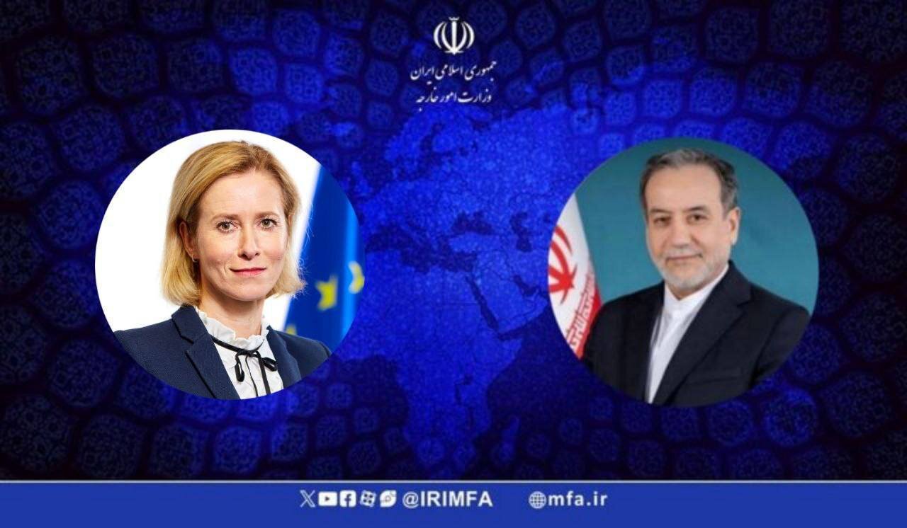 عراقچی و مسئول سیاست خارجی اتحادیه اروپا درباره تحولات منطقه گفتگو کردند